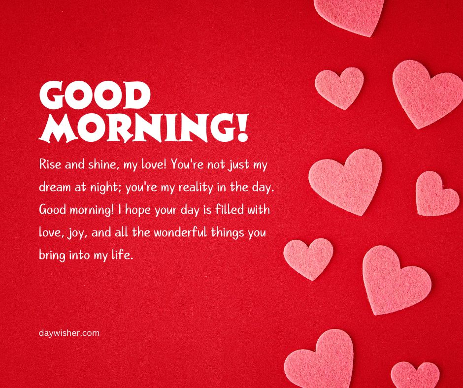 A vibrant red background with multiple pink paper hearts scattered around. The image includes a loving message in white text, wishing "good morning" and expressing heartfelt paragraphs for him.