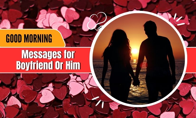 Good Morning Messages for Boyfriend