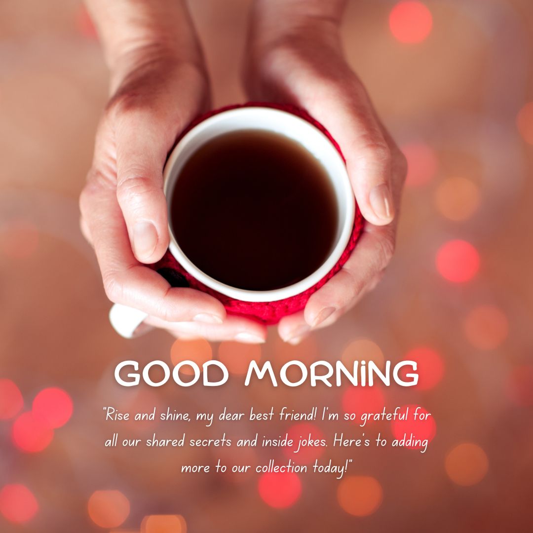 Two hands holding a red mug with coffee, with a festive background and the text "Good Morning Messages For Friends" along with a warm, friendly greeting message.