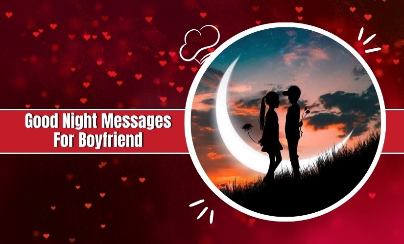 Good Night Messages for Boyfriend
