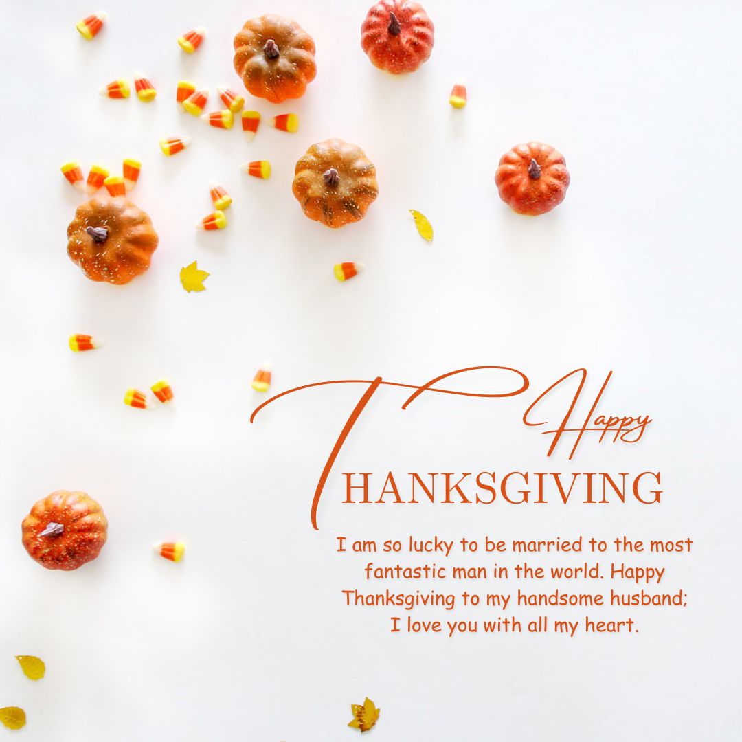 Happy Thanksgiving To My Love