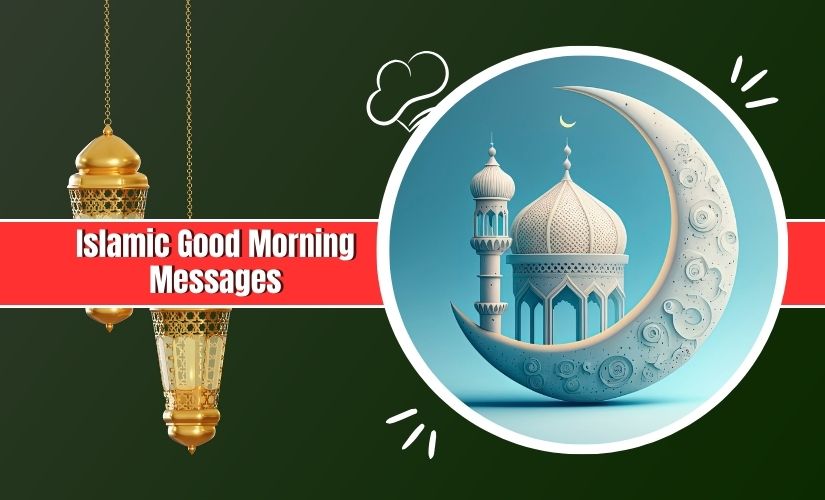 Islamic Good Morning Messages