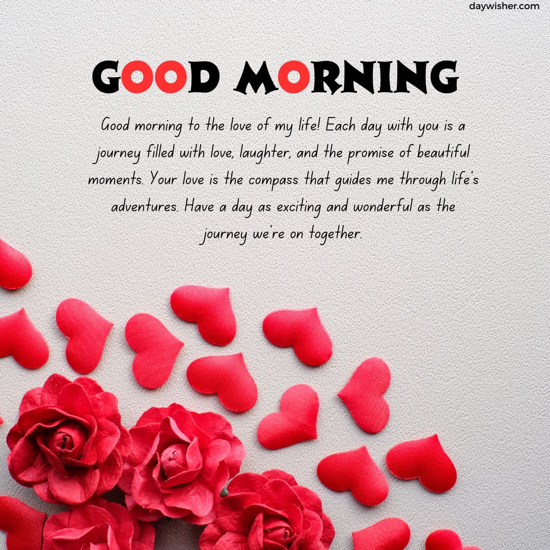An image featuring a message "Good Morning Paragraphs for Him" in bold at the top over a textured background. Below, a heartfelt note with scattered red rose petals and full blooms accenting the text