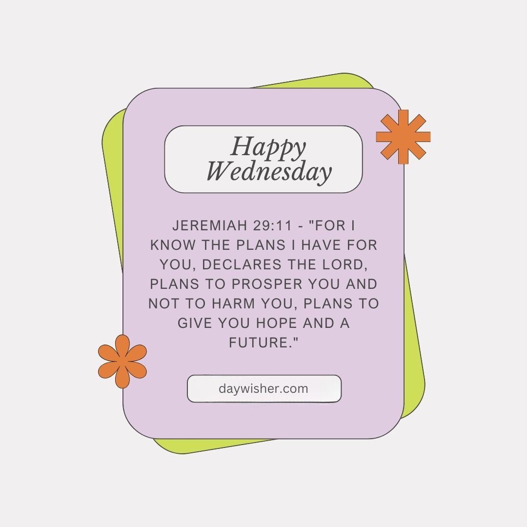 A graphic featuring a purple and green frame with the text "Wednesday Morning Prayer" and a biblical quote from Jeremiah 29:11. The quote is surrounded by orange flower designs, with a website name