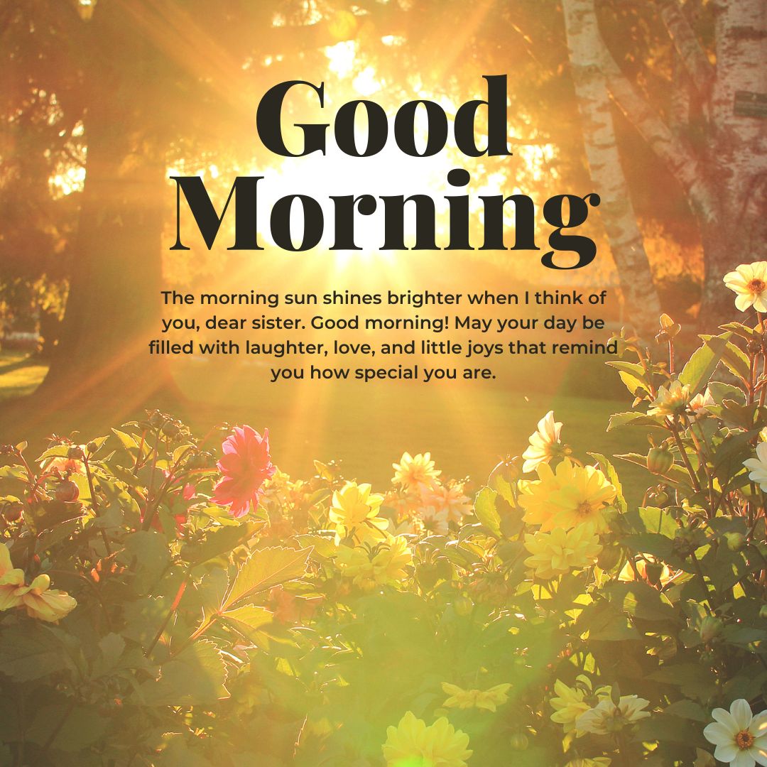 good morning messages for sister