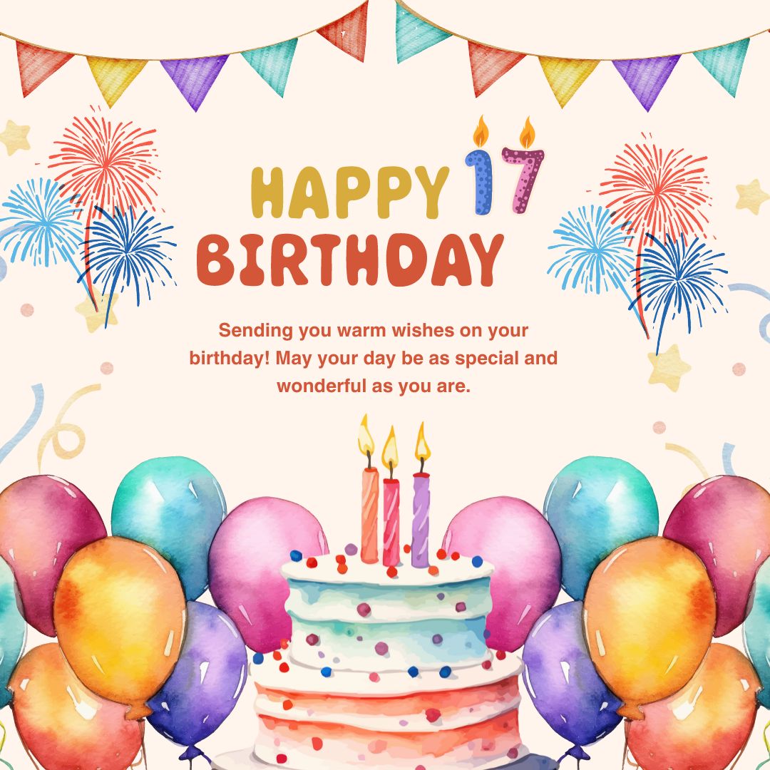 A colorful birthday card featuring a watercolor illustration of a cake with three candles and balloons, surrounded by stars and fireworks. Happy 17th Birthday Images: "Happy 17th Birthday - sending