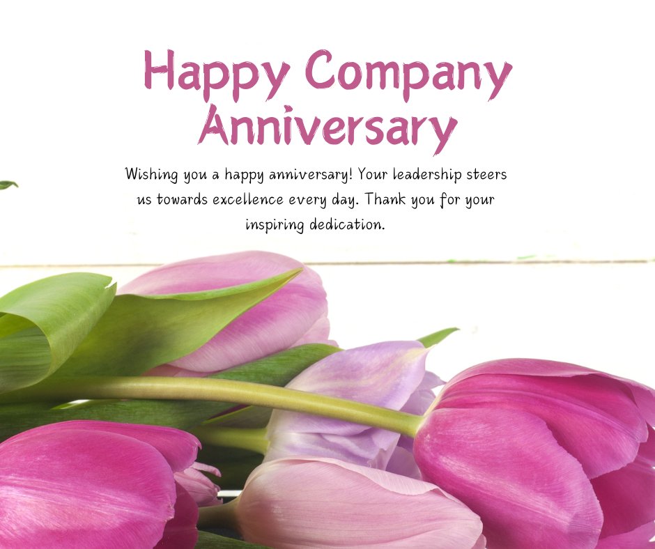 Happy Company Anniversary greeting with pink tulips, ideal for sending anniversary wishes to your boss, CEO, or manager, celebrating leadership and dedication.