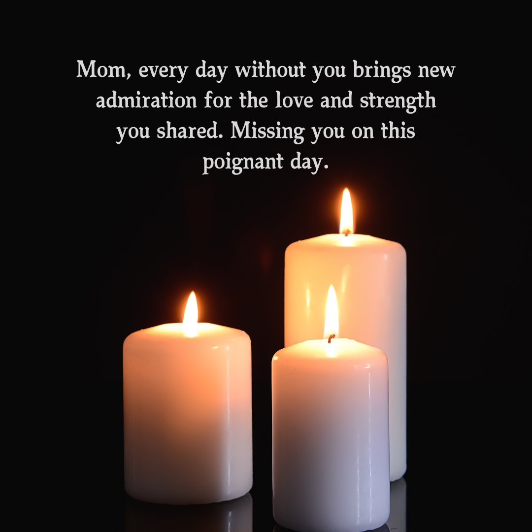 Two white candles burning against a dark background with a heartfelt message from a son on the death anniversary of his mother, expressing love and missing her.