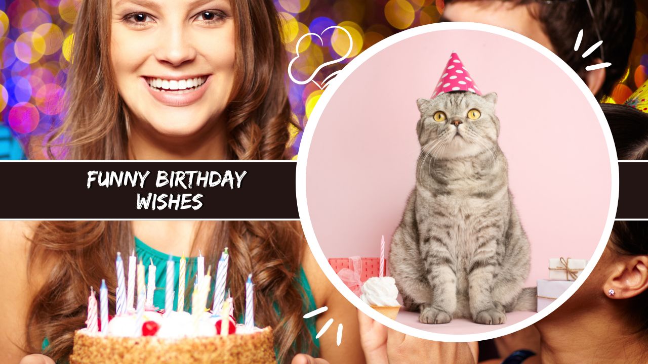 Funny Birthday Wishes
