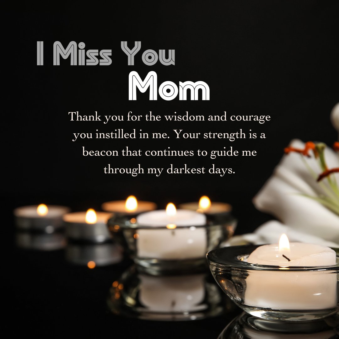 Thank your Mom, who passed away, for all that she did for you" memorial image with a heartfelt gratitude message, showcasing several lit candles in a serene, dark setting, symbolizing remembrance and appreciation for a departed mother.