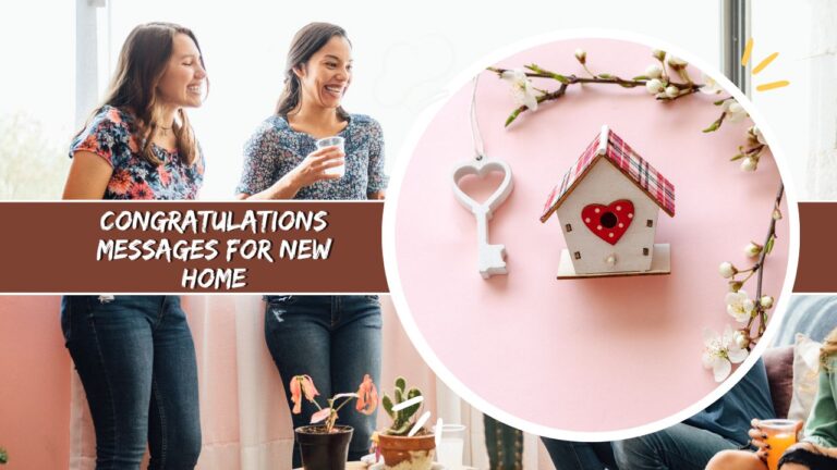 Congratulations Messages for New Home