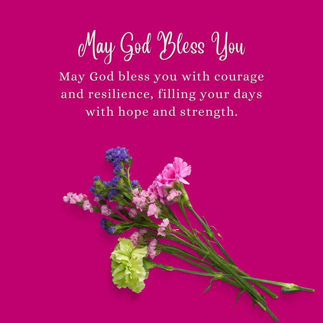 Inspiring May God Bless You Wishes for Loved Ones
