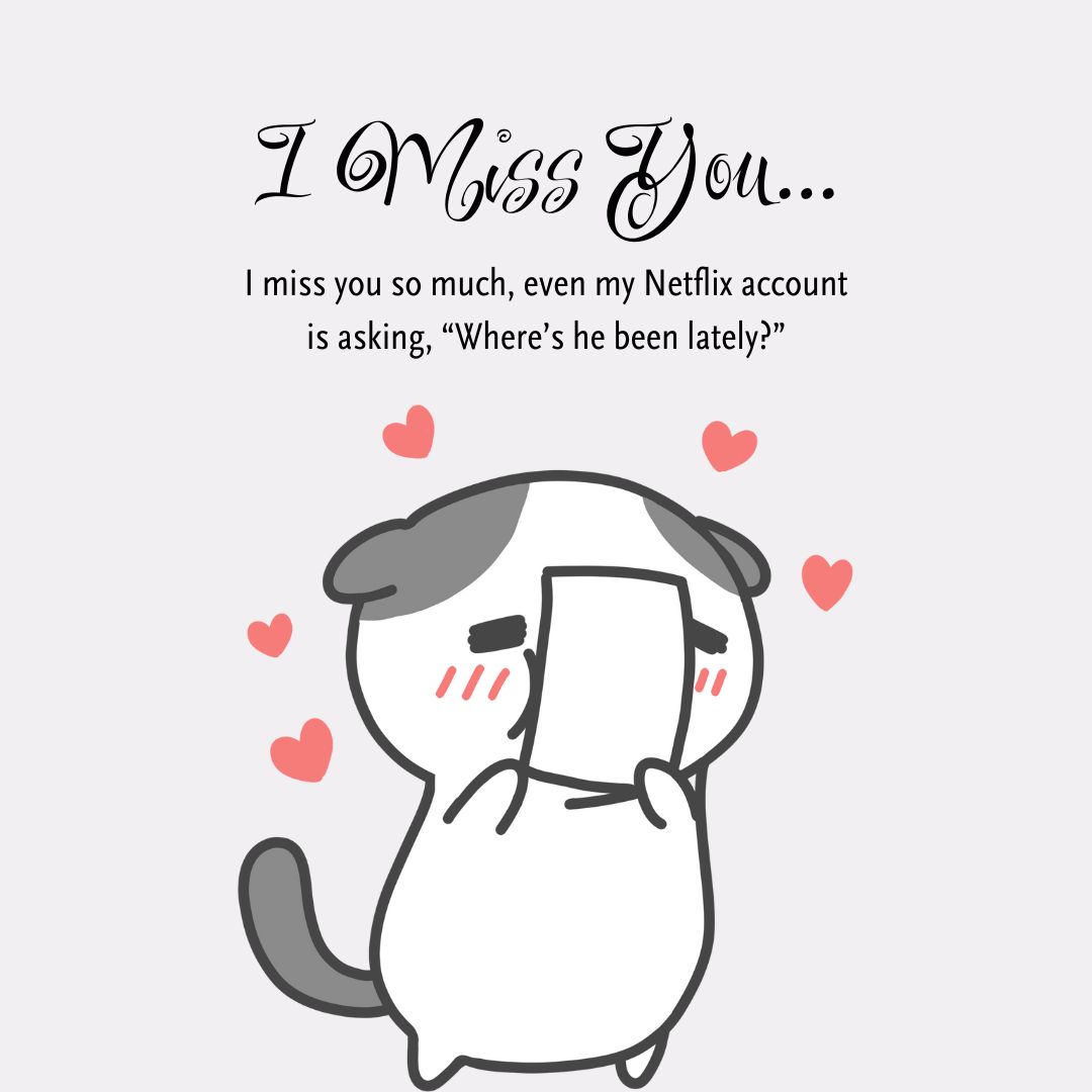 I Miss You Message to Make Him Smile