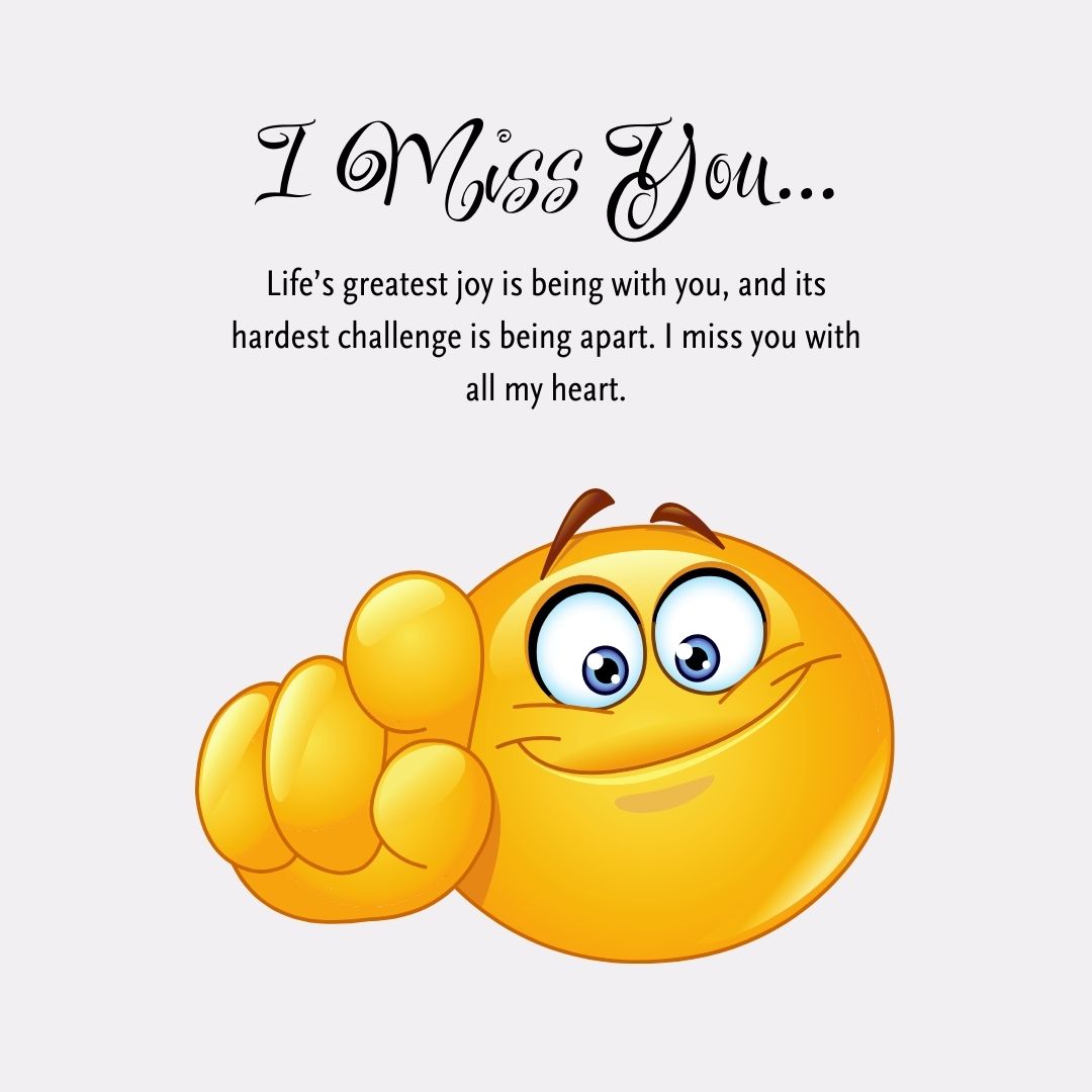 Touching Miss You Messages for Your Loved Ones