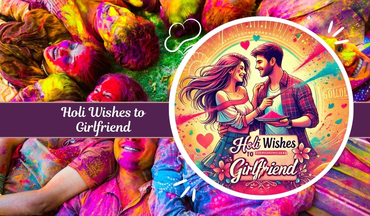 Holi Wishes to Girlfriend