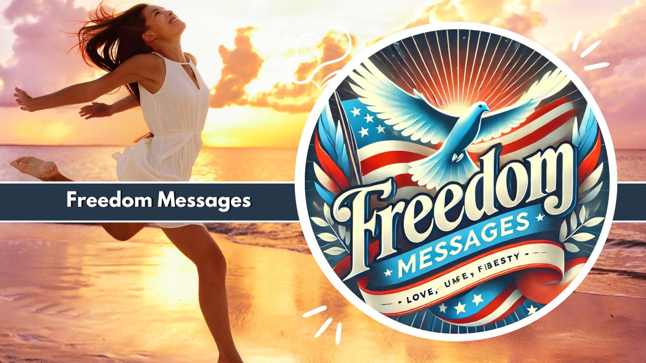 Freedom Messages