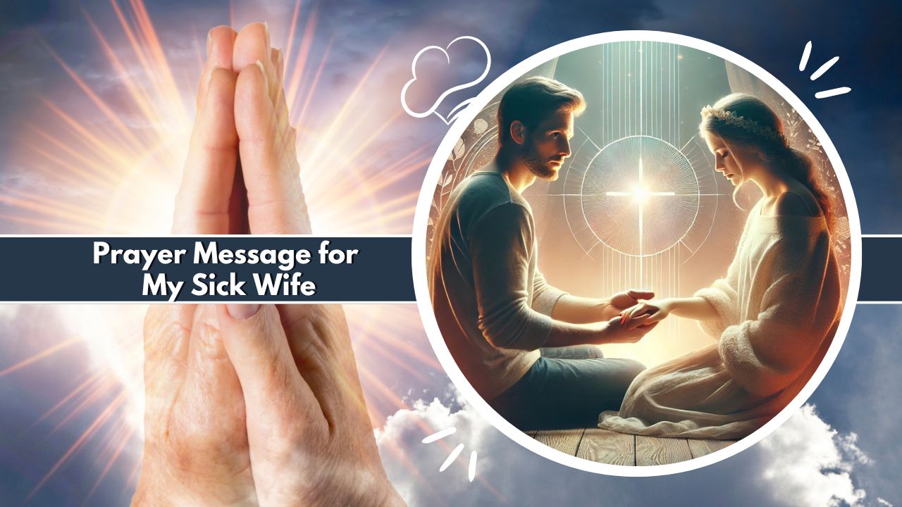 Prayer Message for My Sick Wife