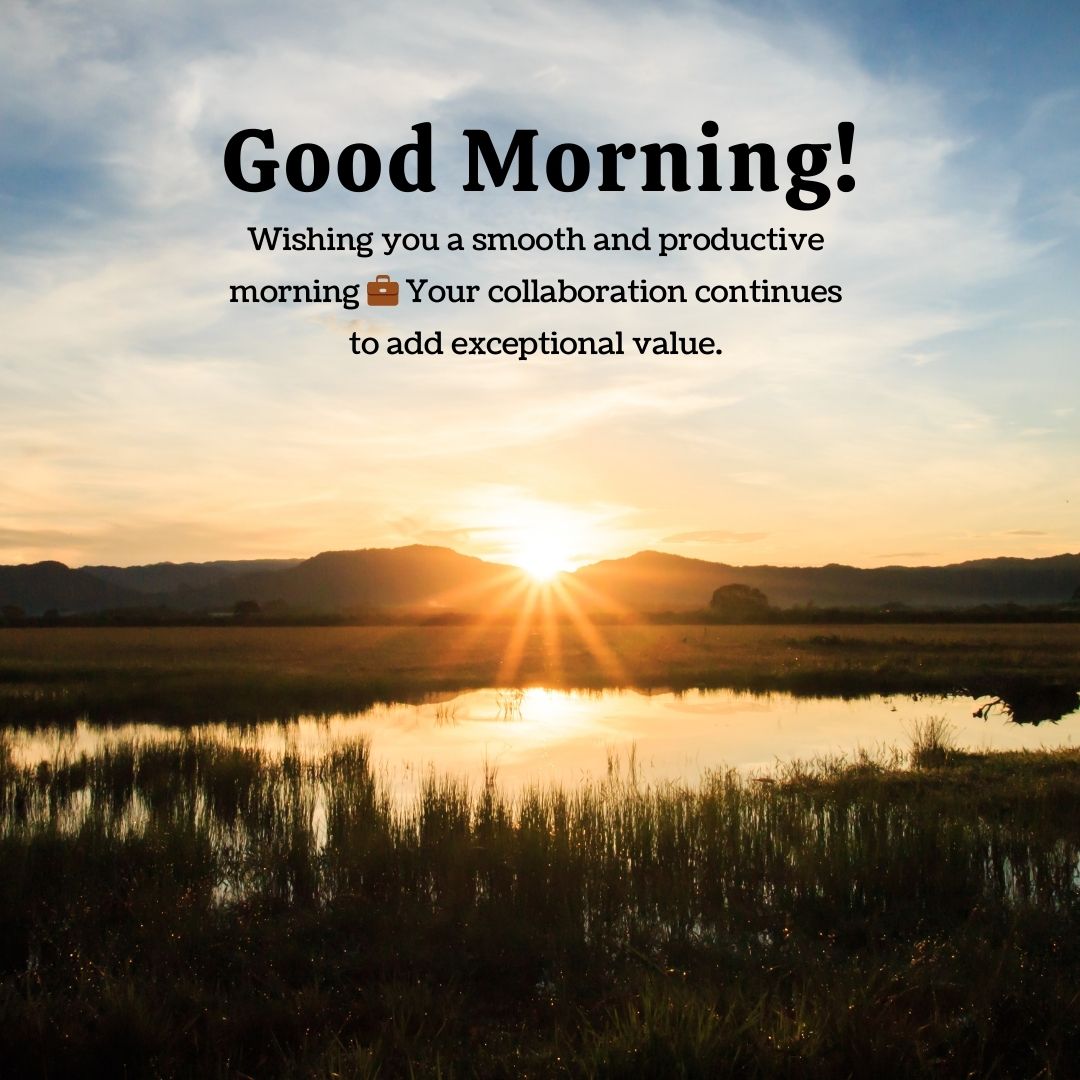 Corporate Good Morning Wishes for Clients
