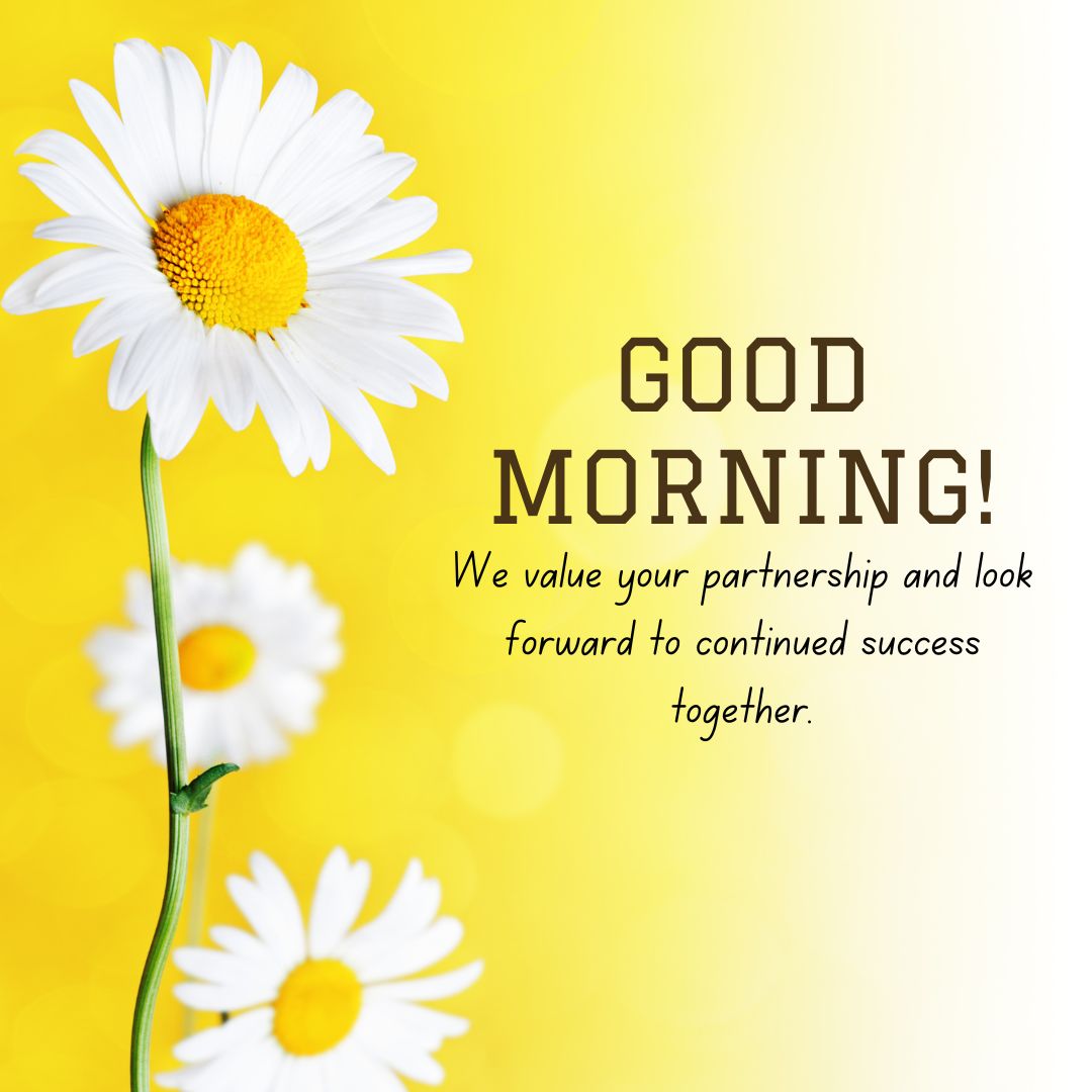 Good Morning Messages to Strengthen Client Relationships