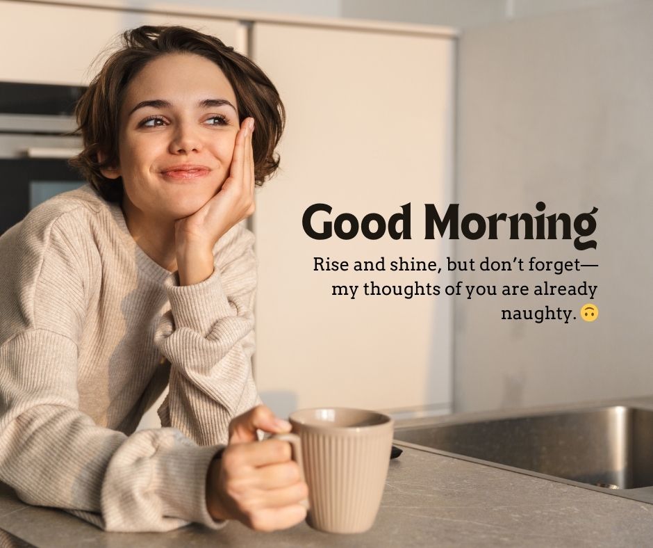 Naughty Good Morning Status to Add a Playful Twist