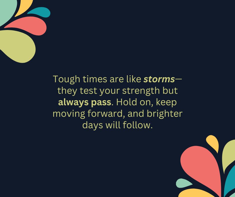 Uplifting Motivational Messages for Challenging Times