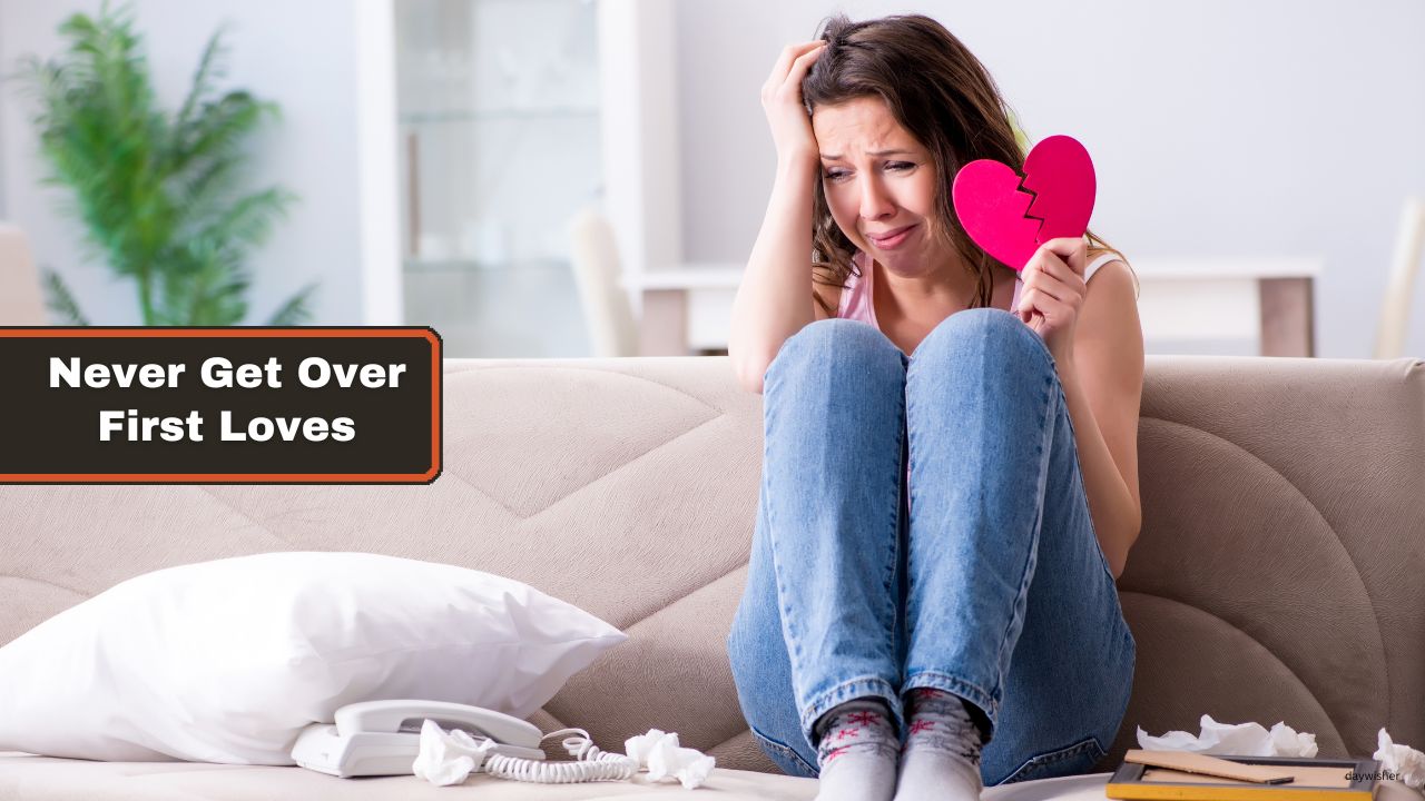 Never Get Over First Loves