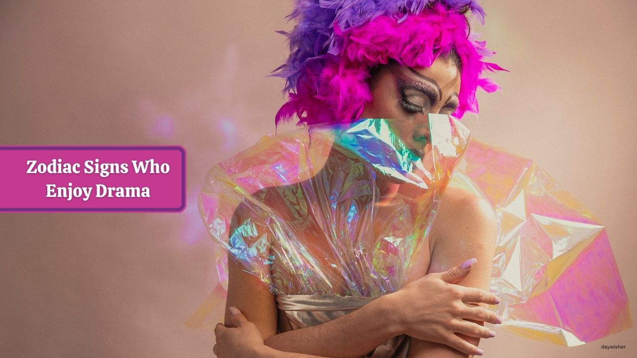 Zodiac Signs Who Secretly Enjoy Drama