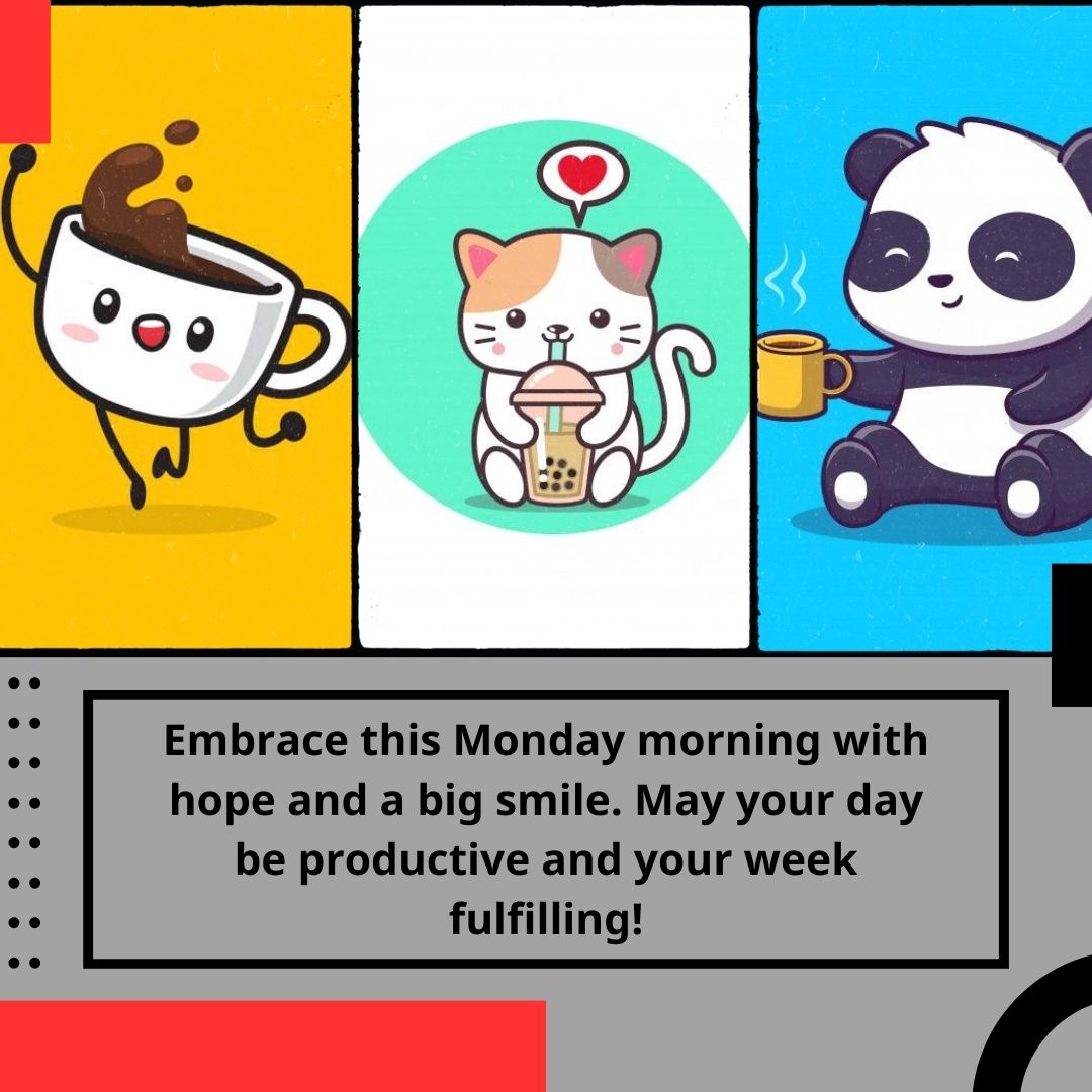 Good Morning Happy Monday Images