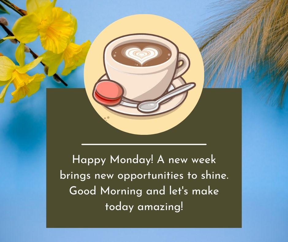 Good Morning Happy Monday Images