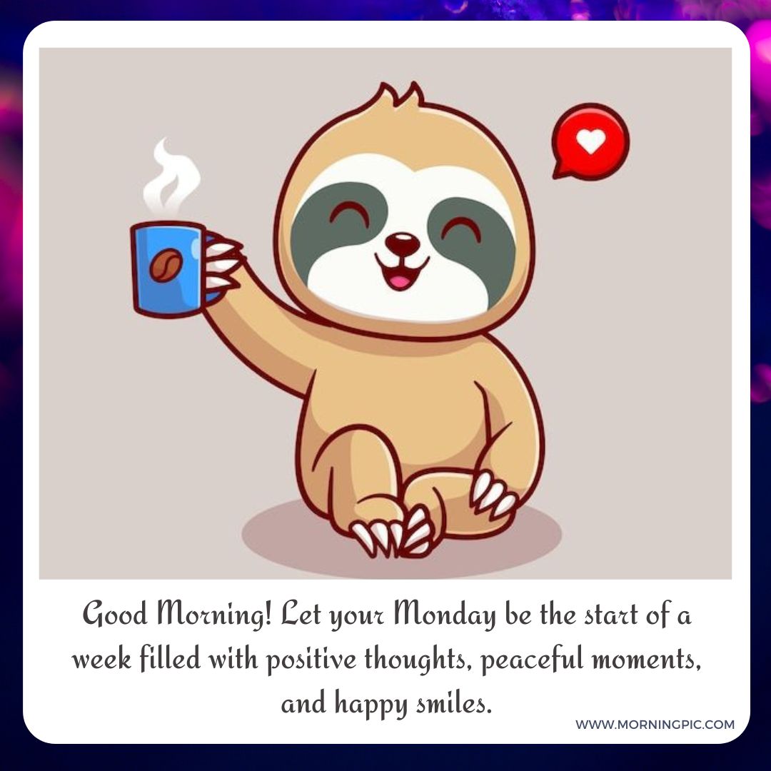 Good Morning Happy Monday Images