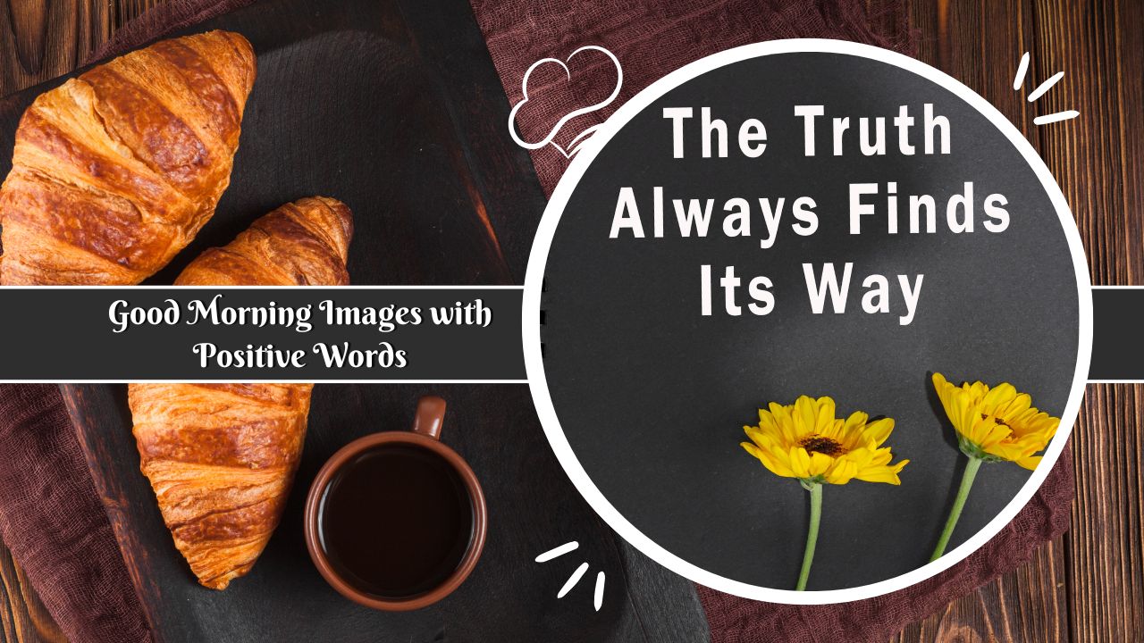 Good Morning Images with Positive Words