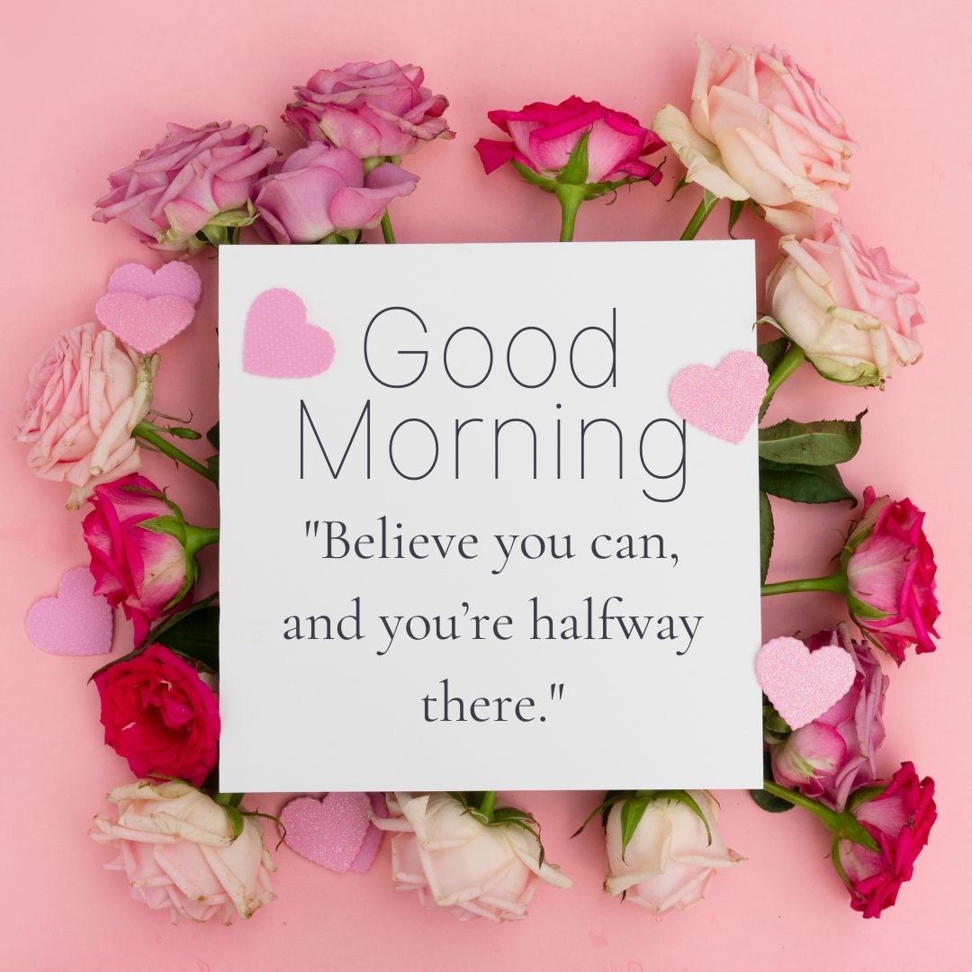 Good Morning Rose Images with Inspirational Quotes