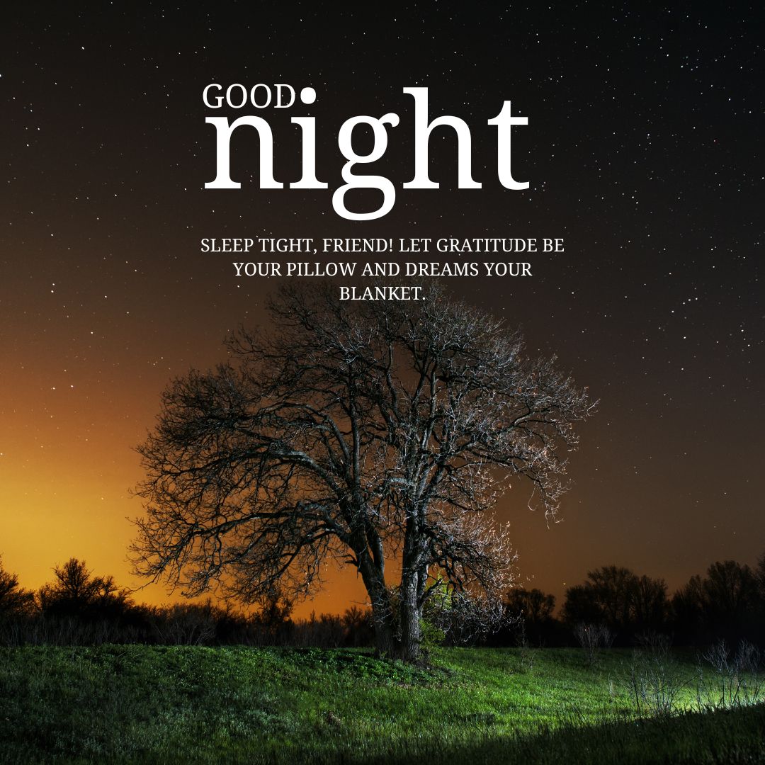 Soft-toned image with good night wishes for close friends
