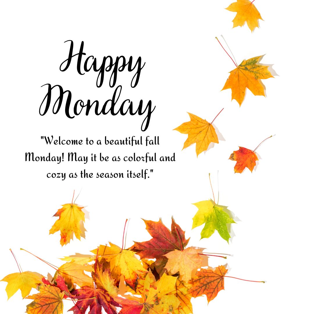 Happy Monday Images Fall