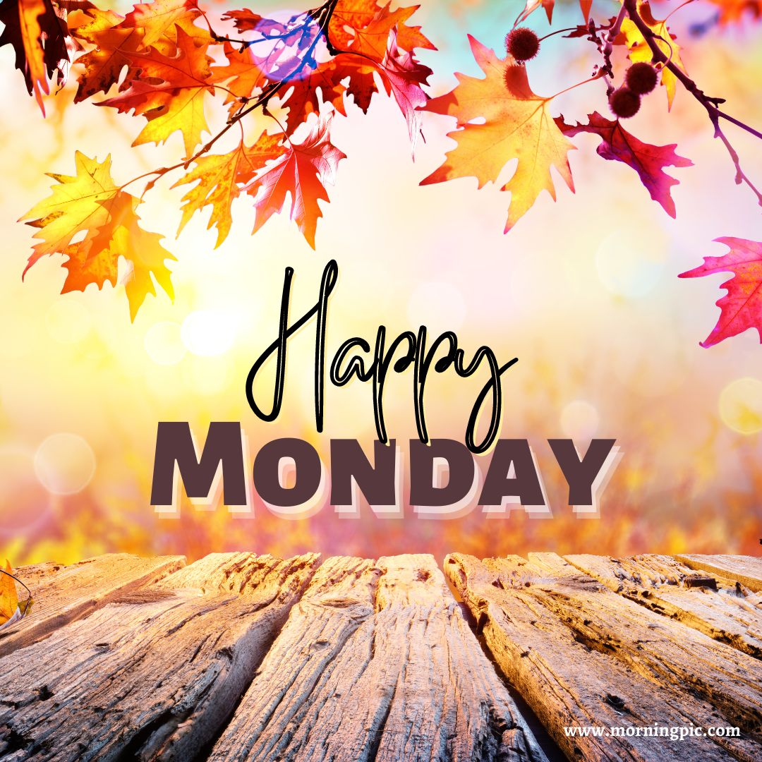 Happy Monday Images Fall