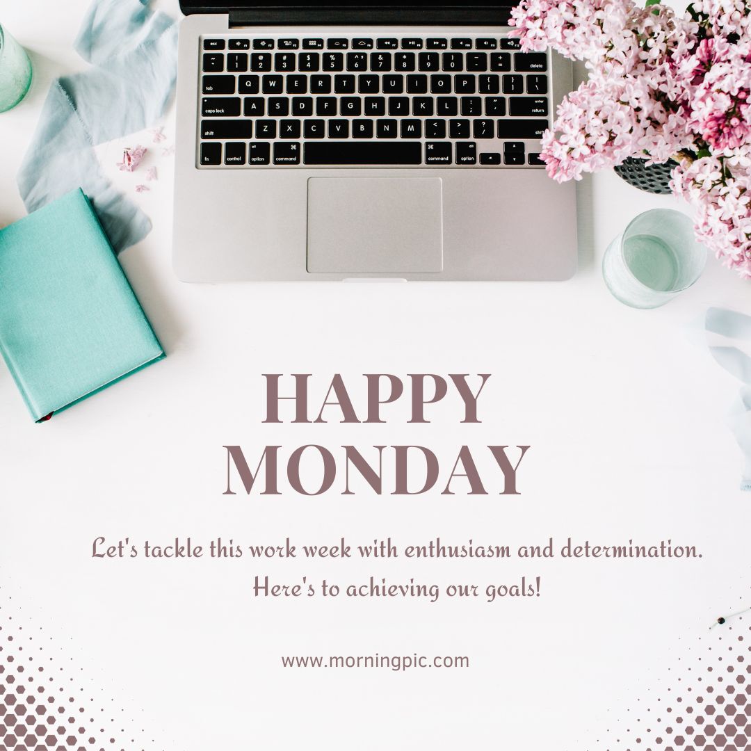 Happy Monday Images Work