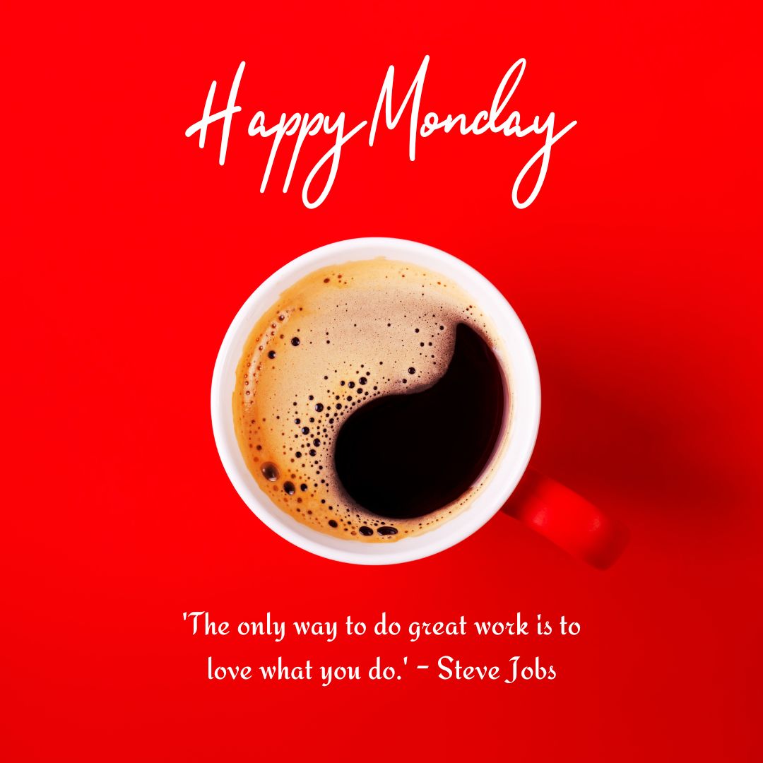 Happy Monday Images and Quotes