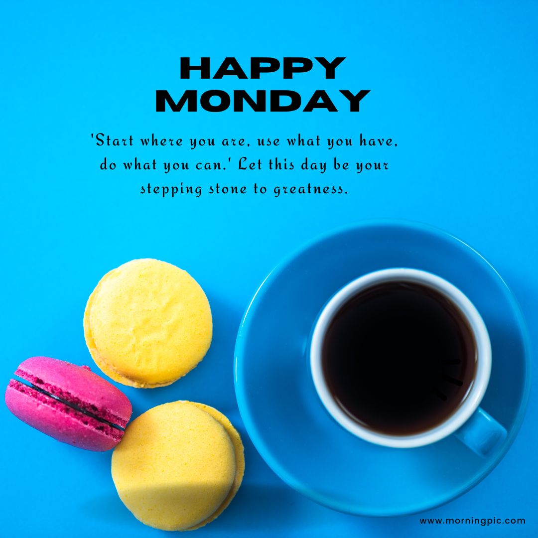 Happy Monday Images and Quotes
