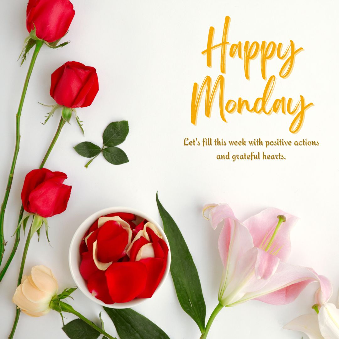 Happy Monday Images with Flowers