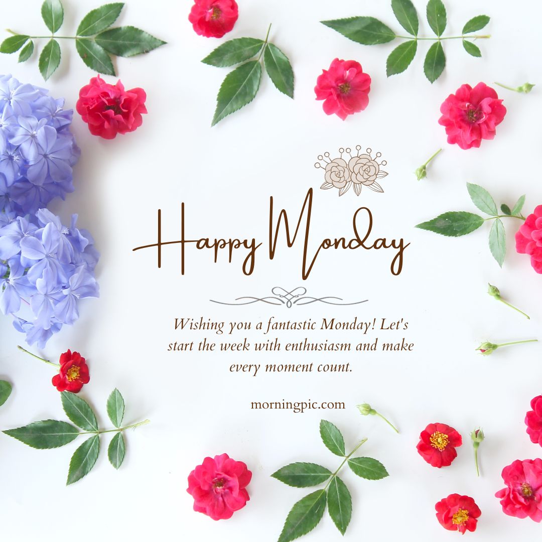 Happy Monday Images with Flowers