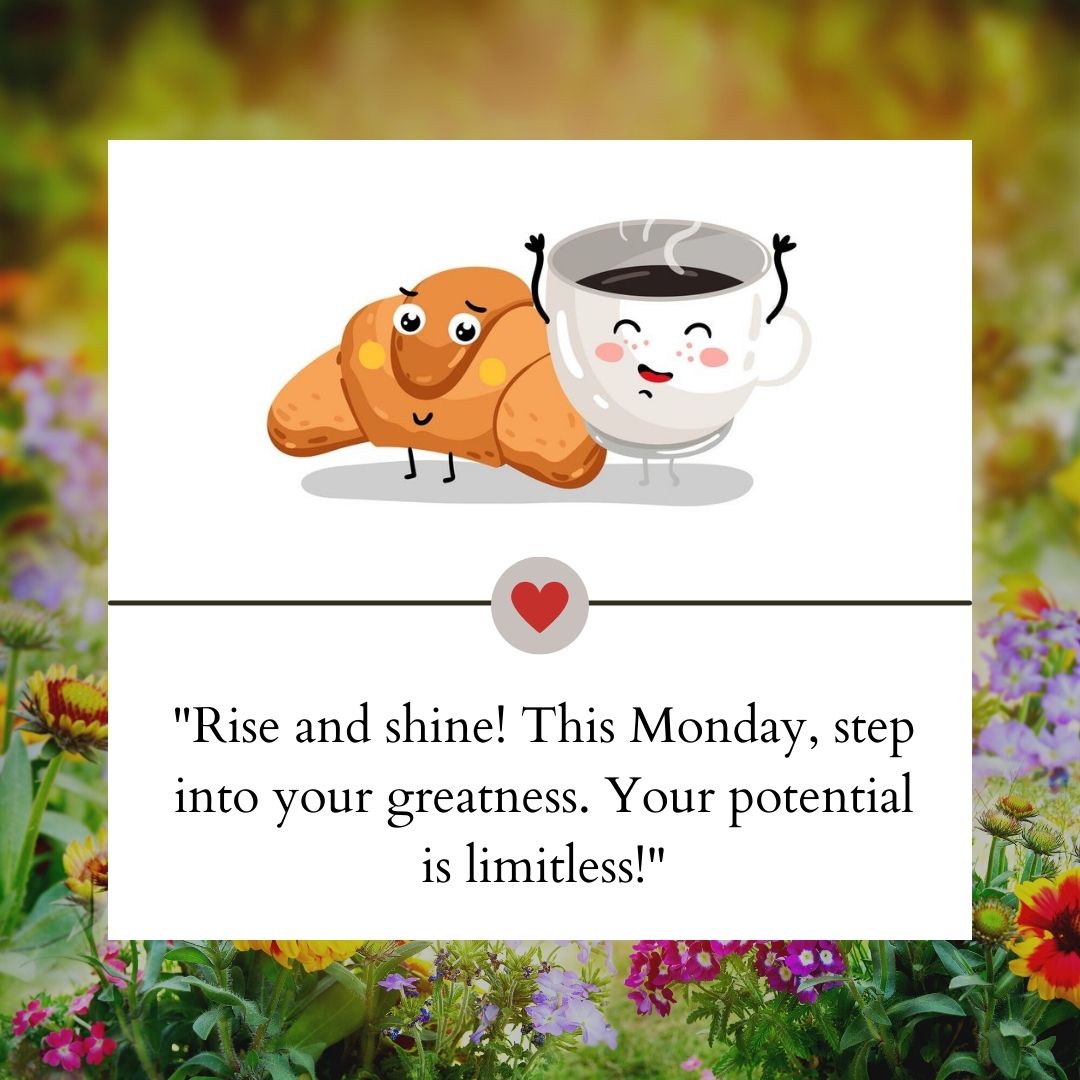 Inspirational Happy Monday Images