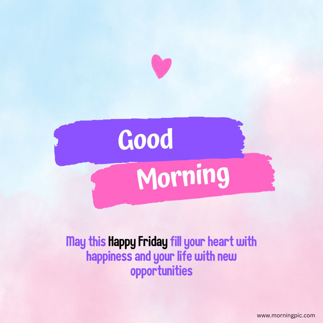 good morning happy friday images