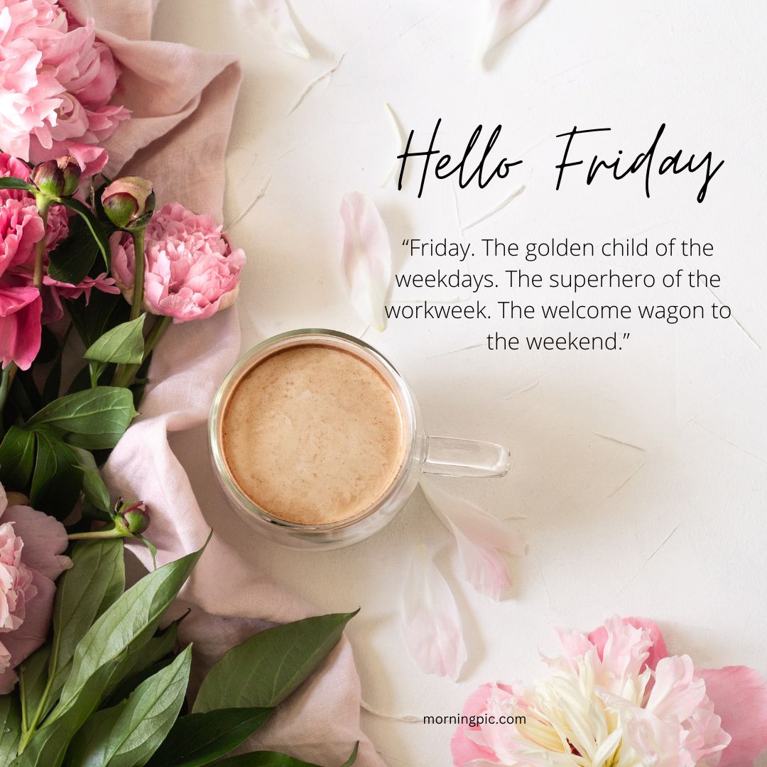 happy friday good morning images with quotes